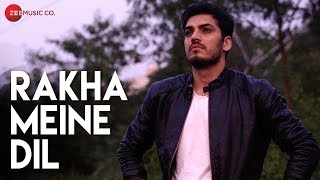 Rakha Meine Dil - Official Music Video | Manish Chawla, Shiwani Singh & Dr. Sahab | Kishan Dulgach