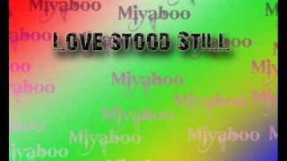Love Stood Still Lyrics by M.Y.M.P.
