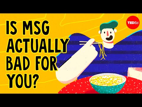 , title : 'What is MSG, and is it actually bad for you? - Sarah E. Tracy'