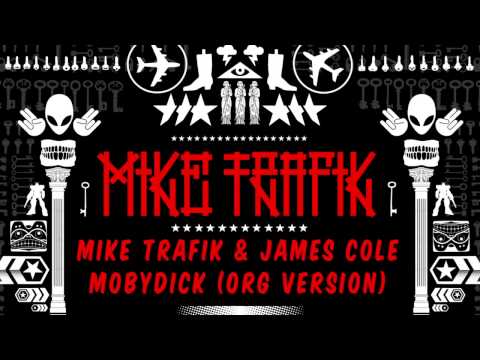 James Cole & DJ Mike Trafik - Mobydick (Boss Sounds MXTP by DJ Mike Trafik)