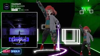 [BEAT SABER] Countach - 轟はじめ