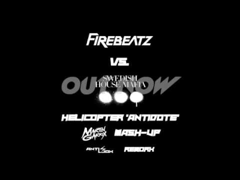 Firebeatz vs  Swedish House Mafia   Helicopter 'Antidote' Martin Garrix Mash Up Anti Jox Extended