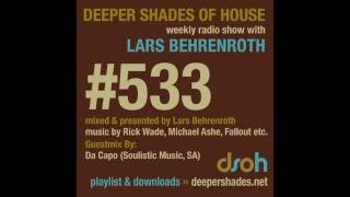 Deeper Shades Of House 533 w/ excl. guest mix by DA CAPO - SOUTH AFRICAN HOUSE