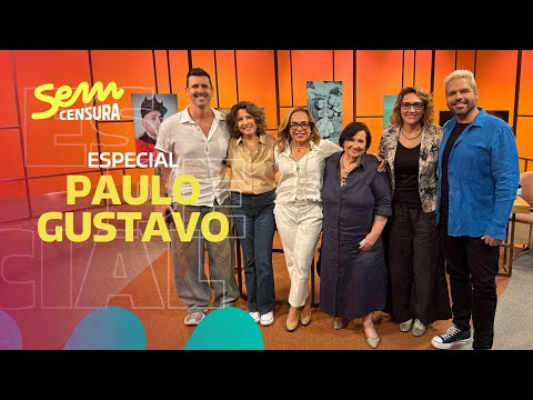 SEM CENSURA ESPECIAL PAULO GUSTAVO