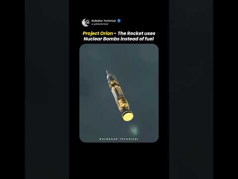 Project Orion - The Rocket uses Nuclear Bombs instead of fuel ⛽️🚀
