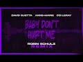 David Guetta, Anne-Marie, Coi Leray - Baby Dont Hurt Me (Robin Schulz remix) [VISUALIZER]