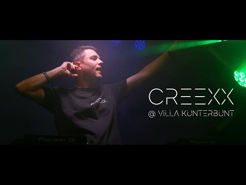 Creexx live @ Villa Kunterbunt (Full DJ Set)
