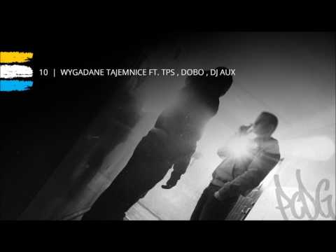 Fizer SLV feat. TPS, DoBo, Dj Aux - Wygadane Tajemnice