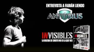 INVISIBLES - Entrevista en El Antivirus - CVC Miami