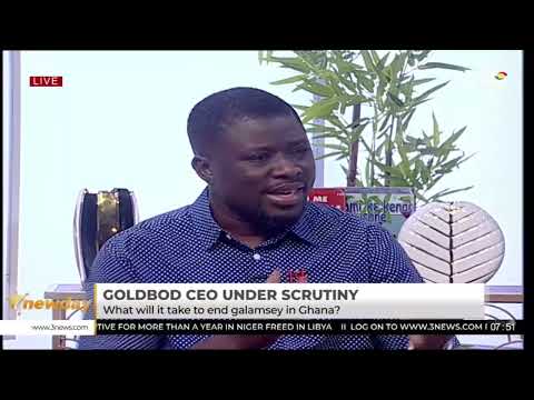 The Big Issue: Beyond GoldBod CEO’s Remarks - What Will It Take To End Galamsey In Ghana?