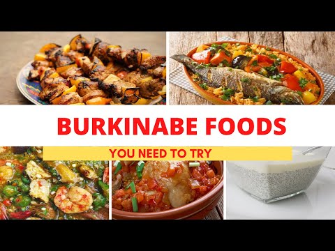 Most Popular Burkina Faso Foods | Burkinabe Cuisine