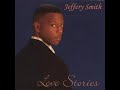 Jeffery Smith-Making Up Loving (2004)