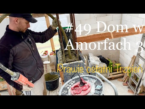 #49 Dom w Amorfach 3(G2) - Wylewam Trzpień w Garażu - Szalowanie i Zbrojenie Kolejnych Nadproży