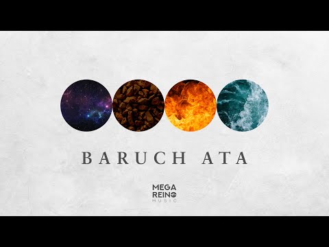 Baruch Ata - Mega Reino Music