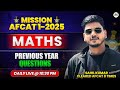 AFCAT Maths Previous Year Questions Maths PYQs For AFCAT Sahil Bhaiya