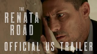 The Renata Road - US Trailer