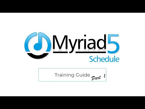 Myriad Schedule - Training Video - Part 1