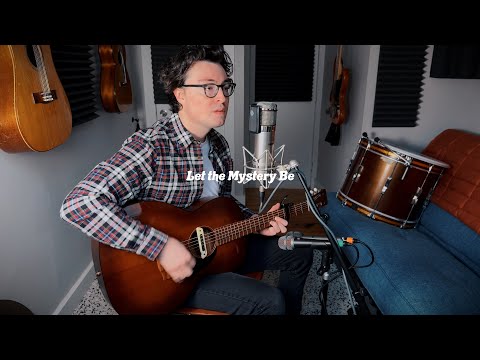 Let the Mystery Be (Iris DeMent Cover)