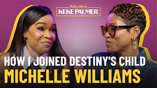 Michelle Williams Tells Keke Palmer What It Was REALLY Like Joining Destiny’s Child