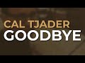 Cal Tjader - Goodbye (Official Audio)