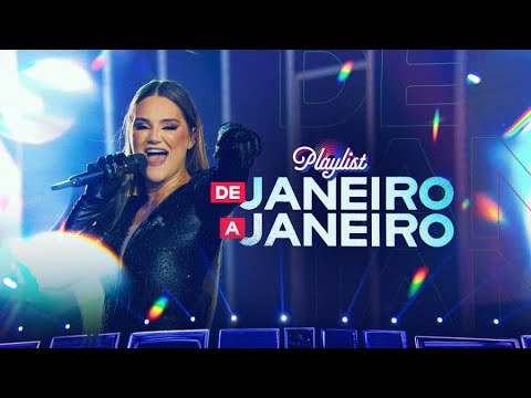 Janeiro a Janeiro - Limão com Mel (Limão com Mel Playlist 2)