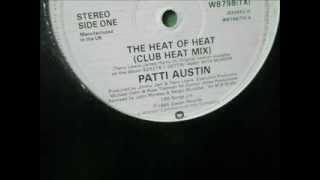 Patti Austin -  The heat of Heat. 1985 (12&quot; Club Heat Mix)
