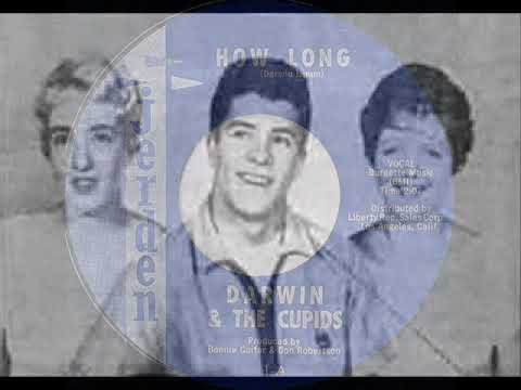 Darwin & The Cupids - How Long