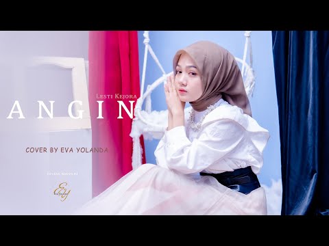 ANGIN - LESTY | COVER BY EVA YOLANDA