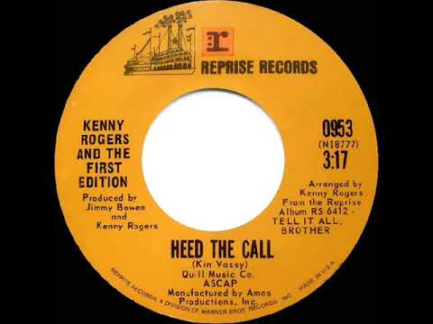 1970 HITS ARCHIVE: Heed The Call - Kenny Rogers & The First Edition (mono 45)
