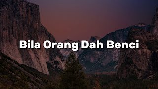 Download lagu Saleem,  Ella,  Stings - Bila Orang Dah Benci (Lirik) mp3 Download lagu Saleem,  Ella,  Stings - Bila Orang Dah Benci (Lirik) mp3