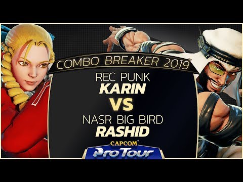 REC Punk (Karin) vs NASR BigBird (Rashid) - Combo Breaker 2019 Top 24 - CPT 2019