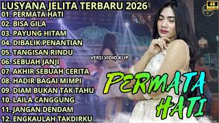 Download lagu PERMATA HATI - BISA GILA - PAYUNG HITAM || LUSYANA JELITA - OM ADELLA TERBARU 2026 mp3 Download lagu PERMATA HATI - BISA GILA - PAYUNG HITAM || LUSYANA JELITA - OM ADELLA TERBARU 2026 mp3