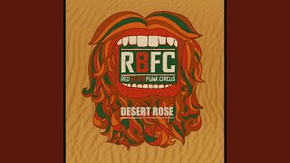 Red Beard Funk Circus - Desert Rose video