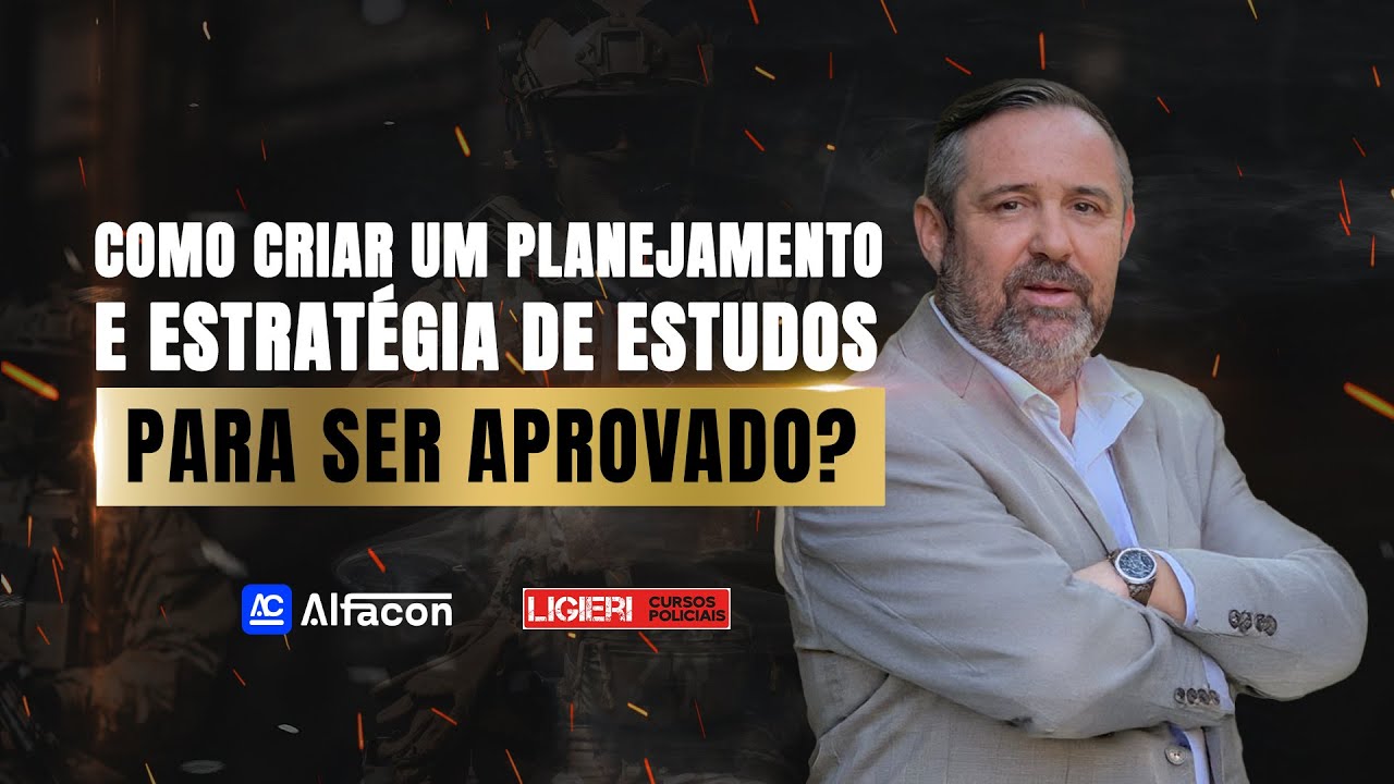 Como criar um Planejamento e Estratégia de estudos para ser aprovado ?