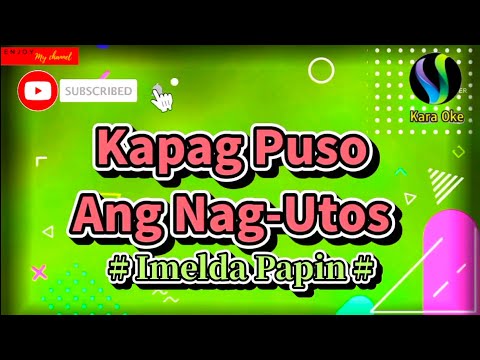 Kapag Puso Ang Nag-utos | Imelda Papin #kara_oke_cover #karaoke