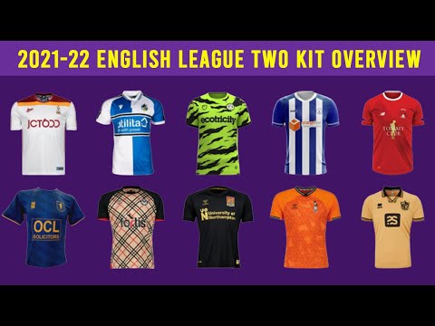 2021-22 League Two Kit Overview - All 20 Clubs