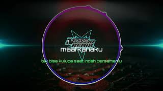 Download lagu DJ MAAFKAN AKU-REMIX ANGKLUNG-tak bisa kulupa saat indah bersamamu mp3 Download lagu DJ MAAFKAN AKU-REMIX ANGKLUNG-tak bisa kulupa saat indah bersamamu mp3