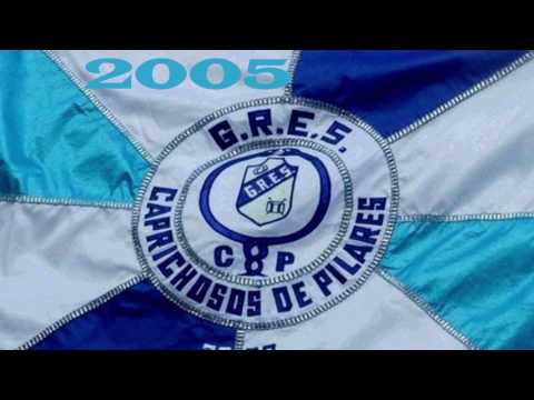 11/14 Caprichosos de Pilares  - 2005 Samba Enredo