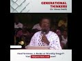 Generational Thinker Dr Mensa Otabil