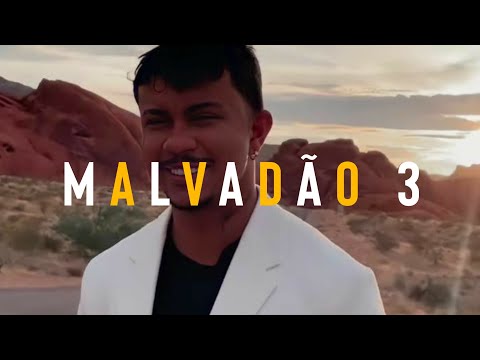 Xamã - Malvadão 3 (Letra)
