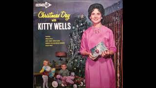 Kitty Wells - **TRIBUTE** - C-h-r-i-s-t-m-a-s (1962).