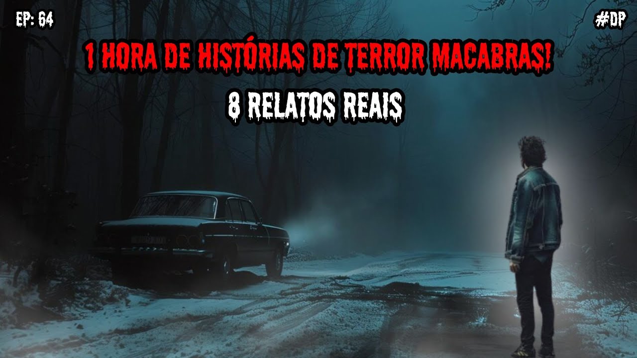 8 HISTÓRIAS DE TERROR DE GELAR O SANGUE - RELATOS REAIS | EP.64 #dp