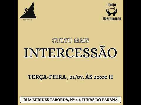 culto mais intercessão