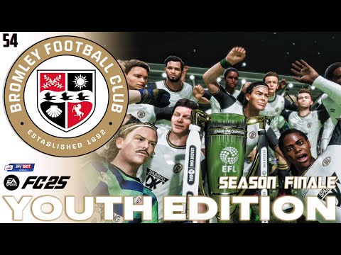 SEASON FINALE! | FC 25 Career Mode | Youth Edition | Bromley FC | EP 54