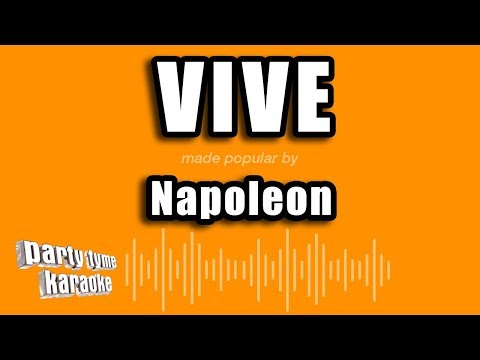 Napoleon - Vive (Versión Karaoke)