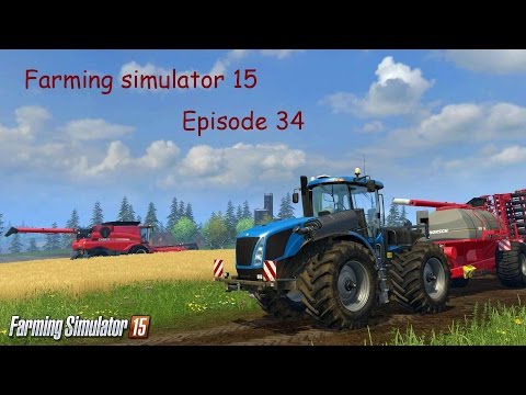 Farming simulator 15 - Episode 34
