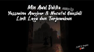 Download lagu 'Min Awel Dekika' Yassmina Amghar & Naoufal Oueslati. Lirik Lagu dan Terjemahan mp3