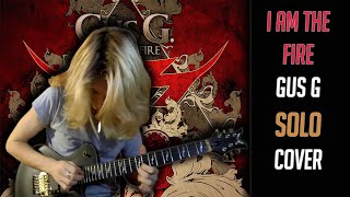 I am the Fire (Gus G) - Solo Cover