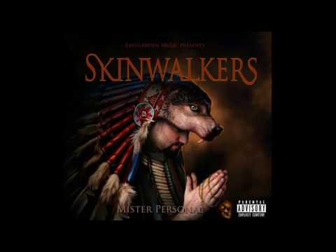 Mister Personal - SkinWalkers (Prod. by Kam Beats)