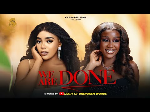 WE ARE DONE… Sonita Fred, Goodness Ejukwa, Frankly Isika…..